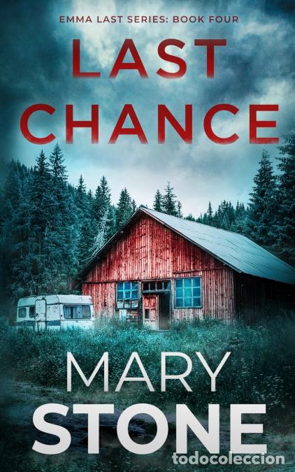 books: Last Chance - Mary Stone