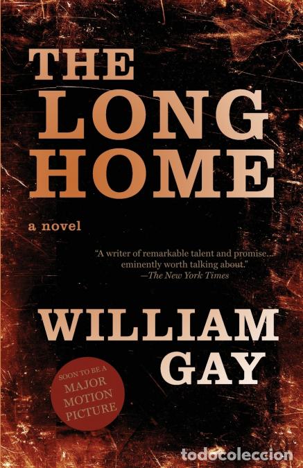 Libros: The Long Home - William Gay - Foto 1
