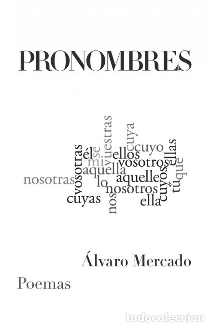 B&uuml;cher: Pronombres - Poemas - &Aacute;lvaro Mercado