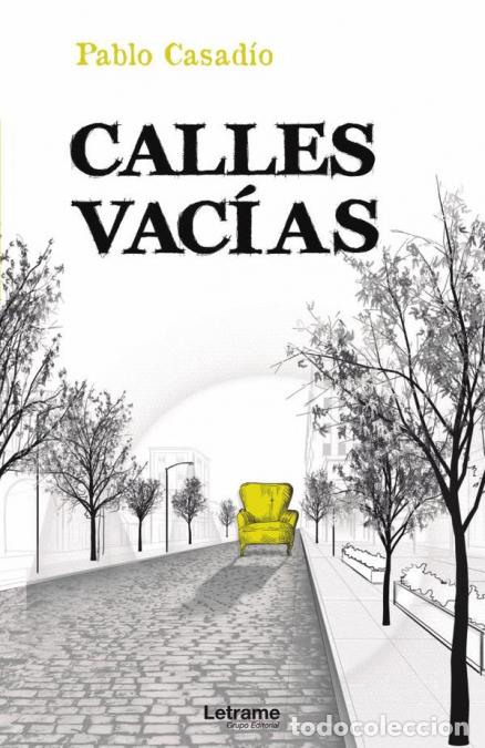 Libri: Calles vac&iacute;as - Pablo Casad&iacute;o
