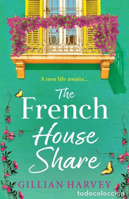 B&uuml;cher: The French House Share - Gillian Harvey
