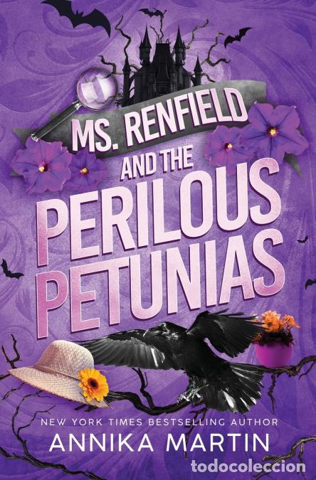 B&uuml;cher: Ms. Renfield and the Perilous Petunias - Annika Martin