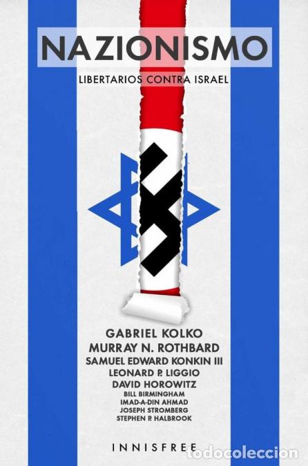 Libri: Nazionismo. Libertarios contra israel - VV AA