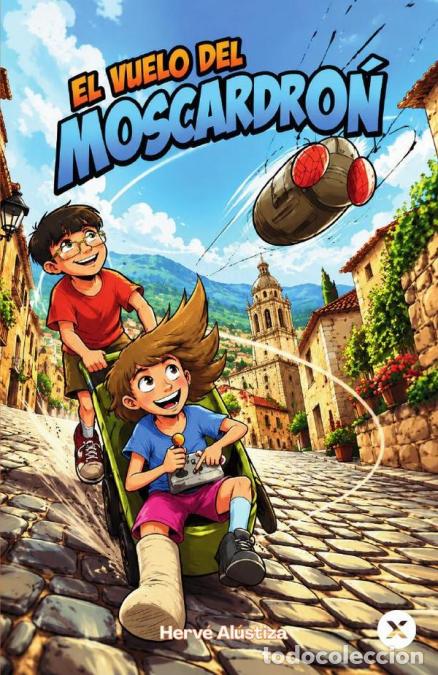 Libri: El vuelo del moscardr&oacute;n - Herv&eacute; Al&uacute;stiza