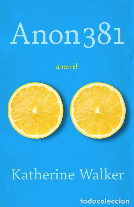Libri: Anon381 - Katherine Walker