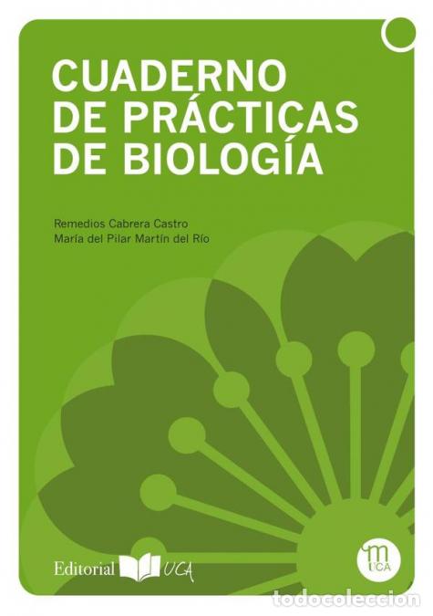 Libri: Cuaderno pr&aacute;cticas de Biolog&iacute;a - Remedios Cabrera Castro,,Mar&iacute;a del Pilar Mart&iacute;n del R&iacute;o,Mar&iacute;a del