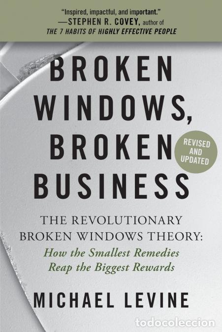 Libri: Broken Windows, Broken Business - Michael Levine