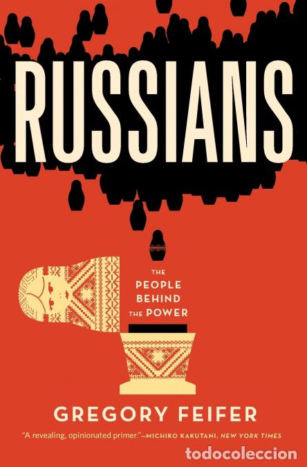 Libri: Russians - The People Behind the Power - Gregory Feifer