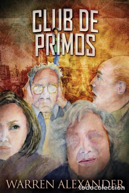 B&uuml;cher: Club De Primos - Warren Alexander,Romina Piscione