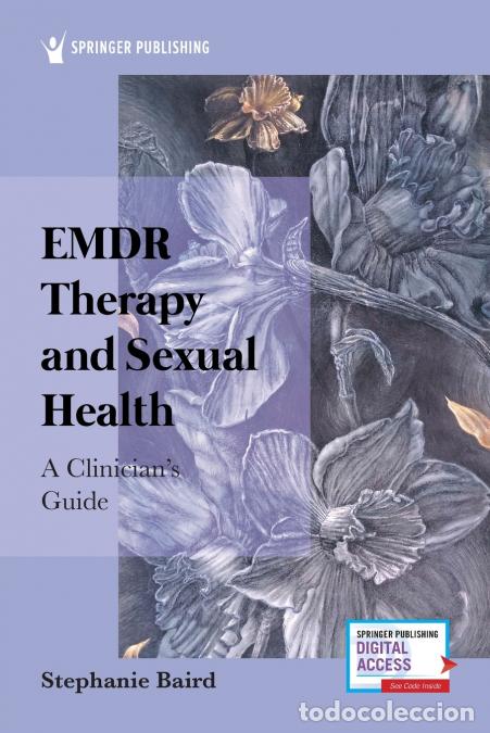 Libri: EMDR Therapy and Sexual Health - A Clinician?s Guide - Stephanie MS LMHC Baird
