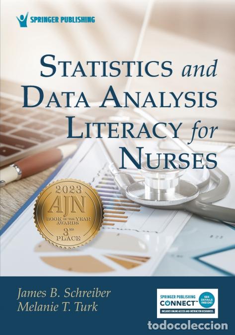Livros: Statistics and Data Analysis Literacy for Nurses - James B. PhD Schreiber,Melanie Warziski PhD MSN R