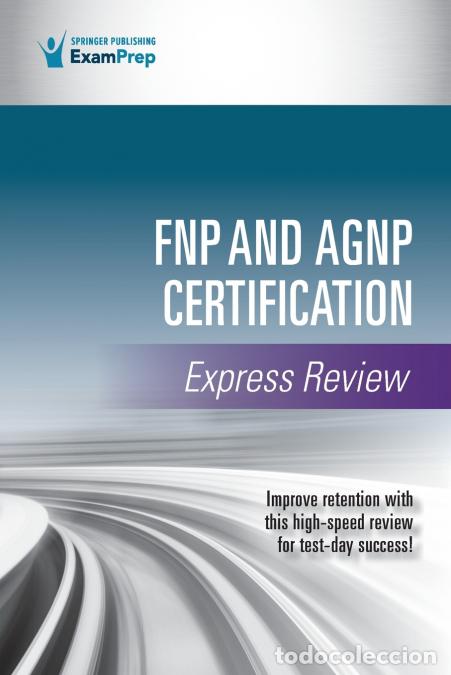 Libri: FNP and AGNP Certification Express Review - Springer Publishing Company