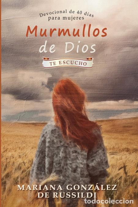 Libri: Te escucho - 40 devocionales para mujeres - Mariana Gonzalez de Russildi