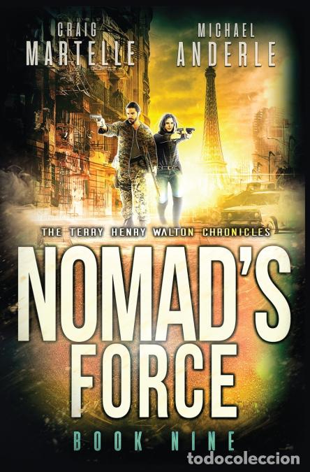 Libri: Nomad?s Force - Michael Anderle,Craig Martelle
