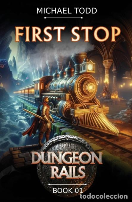 Libri: First Stop - Michael Anderle,Michael Todd
