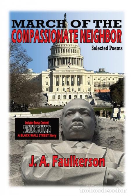 B&uuml;cher: March of the Compassionate Neighbor - Selected Poems - J. A. Faulkerson