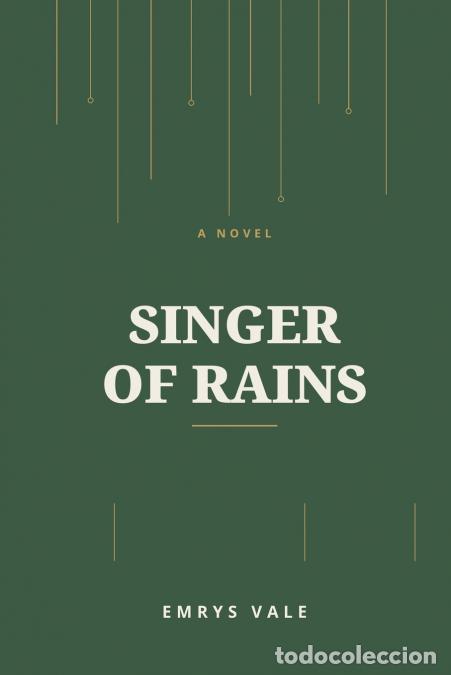 B&uuml;cher: Singer of Rains - Emrys Vale