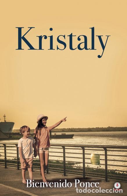 Libri: Kristaly - Bienvenido Ponce