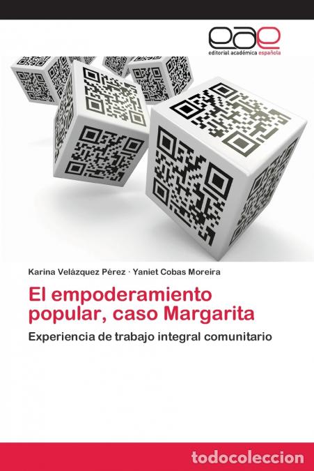 Livros: El empoderamiento popular, caso Margarita - Karina Vel&aacute;zquez P&eacute;rez,Yaniet Cobas Moreira
