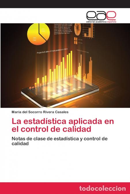 Libri: La estad&iacute;stica aplicada en el control de calidad - Mar&iacute;a del Socorro Rivera Casales