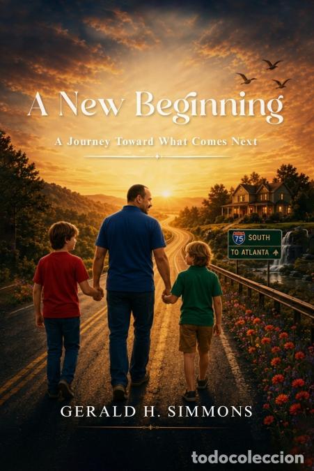 Libri: A NEW BEGINNING - A Story of Faith, Second Chances, Adoption, and the Power of Choosing a New Life (