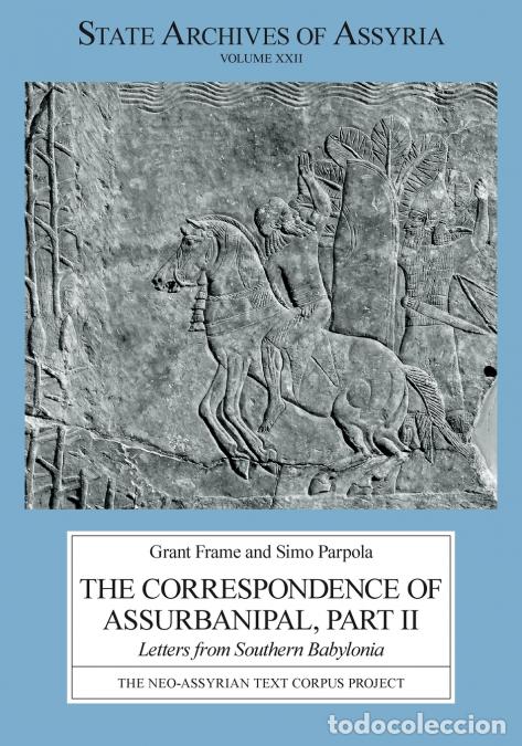 Livros: The Correspondence of Assurbanipal, Part II - Letters from Southern Babylonia - Simo Parpola,Grant F