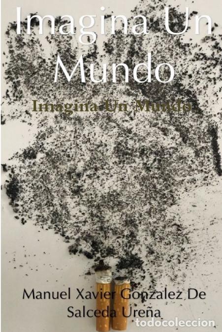 Livros: Imagina Un Mundo - Manuel Xavier Gonzalez de Salceda