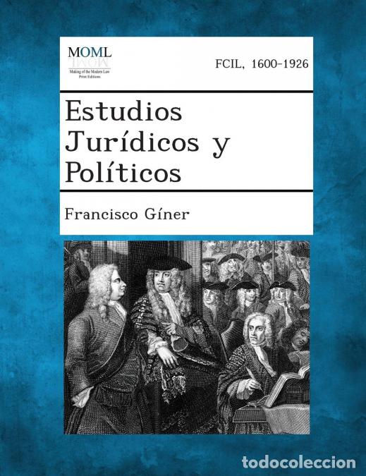 Livros: Estudios Juridicos y Politicos - Francisco Giner