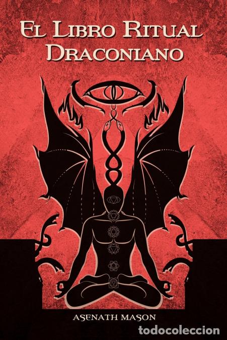 Libros: El Libro Ritual Draconiano - Asenath Mason - Foto 1