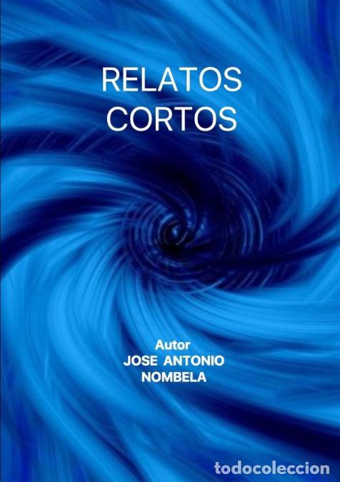 Livros: Relatos Cortos - Jose Antonio Nombela,jansmm