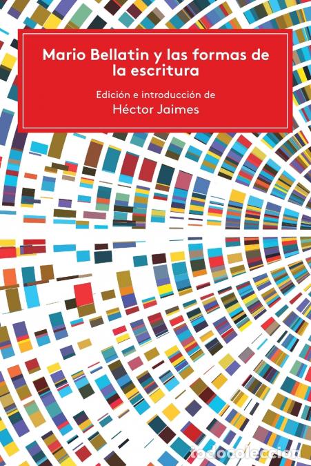 B&uuml;cher: Mario Bellatin y las formas de la escritura - H&eacute;ctor Jaimes