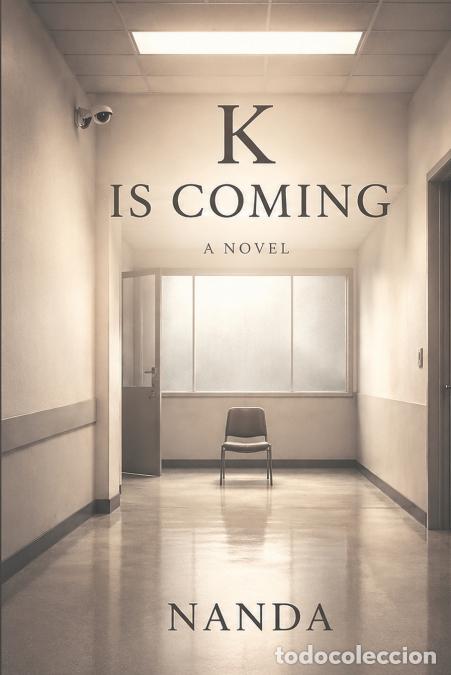 Libros: K is Coming - Nanda
