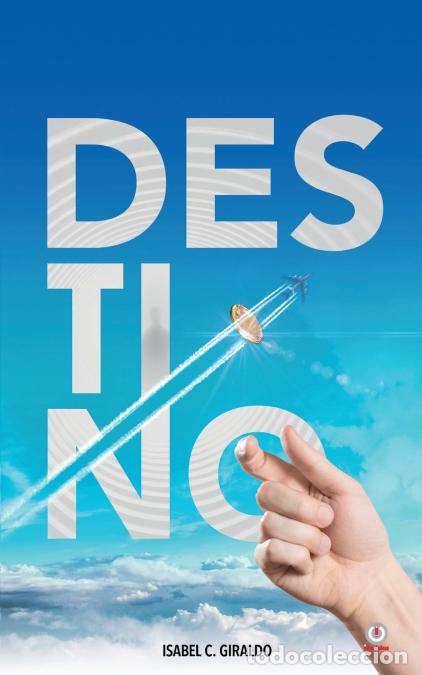 Libros: Destino - Isabel CGiraldo - Foto 1