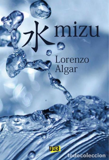 Libri: Mizu - Lorenzo Algar