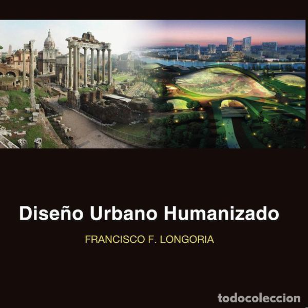 B&uuml;cher: Dise&ntilde;o Urbano Humanizado - Hacia un marco vital de comunicaci&oacute;n y arte contextual. Doumento de ense&ntilde;