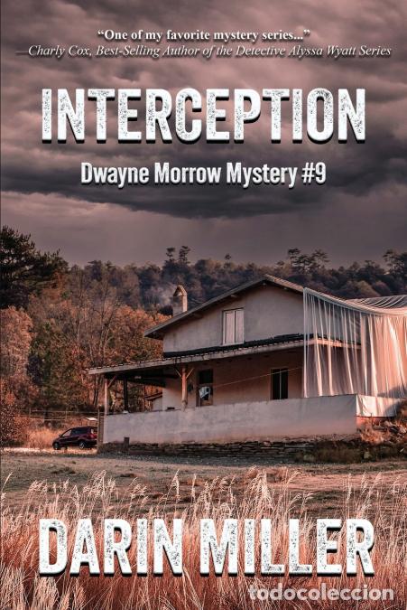 Libros: Interception - Dwayne Morrow Mystery #9 - Darin Miller - Foto 1