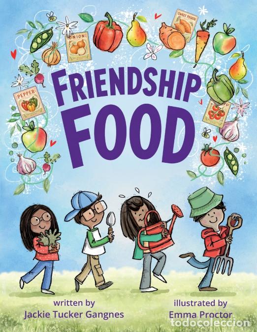 Libros: Friendship Food - Jackie Tucker Gangnes,Emma Proctor