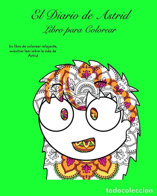 Libros: El Diario de Astrid Libro de Colorear - David Days - Foto 1