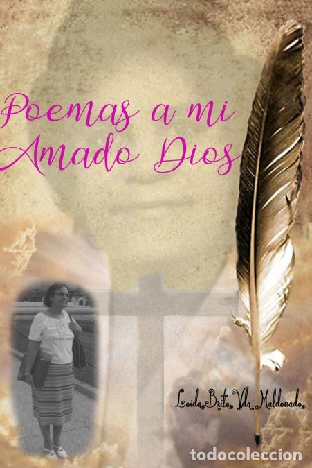 Libri: Poemas a mi Amado Dios - Loida Brito