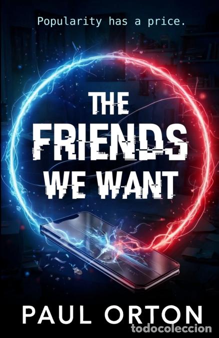 Livres: The Friends We Want - Paul Orton