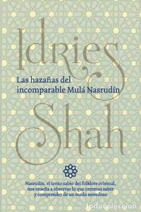 B&uuml;cher: Las haza&ntilde;as del incomparable Mul&aacute; Nasrud&iacute;n - Idries Shah