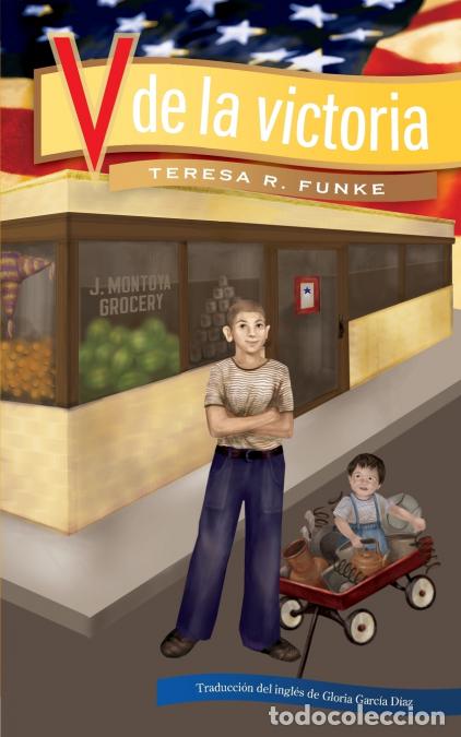 Libri: V de la victoria (V for Victory) - Teresa RFunke,Garcia Gloria Diaz,Teresa R. Funke