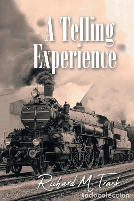 Libros: A Telling Experience - Richard Trask - Foto 1