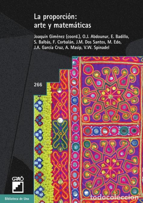 Libros: La proporci&oacute;n: arte y matem&aacute;ticas - Edelmira Badillo Jim&eacute;nez,Joaquim Gim&eacute;nez Rodr&iacute;guez,Fernando Corb