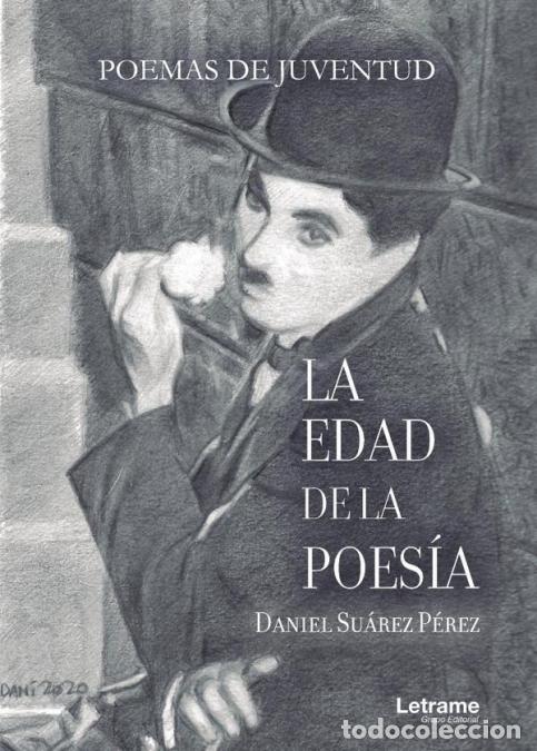 Libros: La edad de la poes&iacute;a. Poemas de juventud - Daniel Su&aacute;rez P&eacute;rez