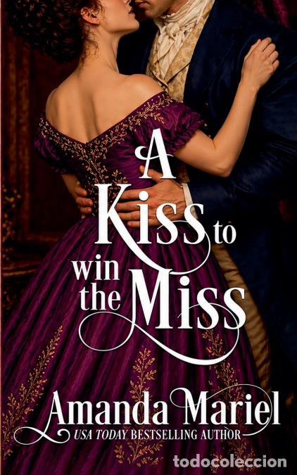 Libros: A Kiss to win the Miss - Amanda Mariel