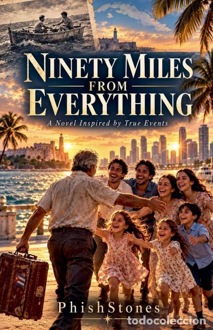Libros: Ninety Miles from Everything - PhishStones - Foto 1