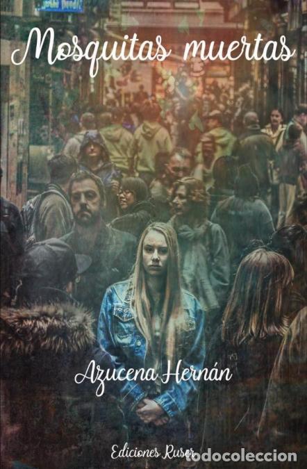 books: Mosquitas muertas - Azucena Hern&aacute;n