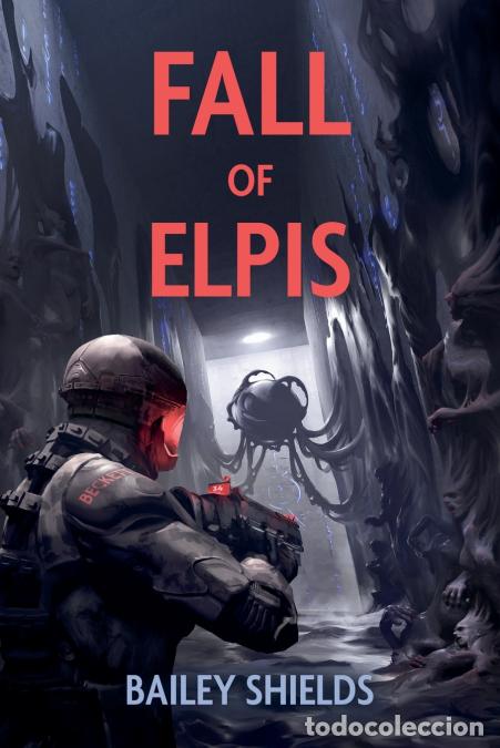 books: Fall of Elpis - Bailey Shields