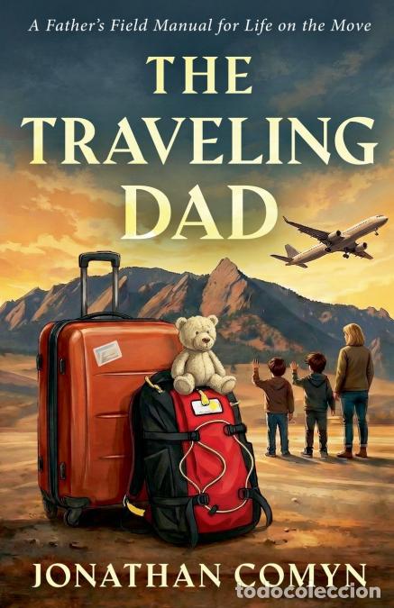 Libros: The Traveling Dad - Jonathan Comyn - Foto 1
